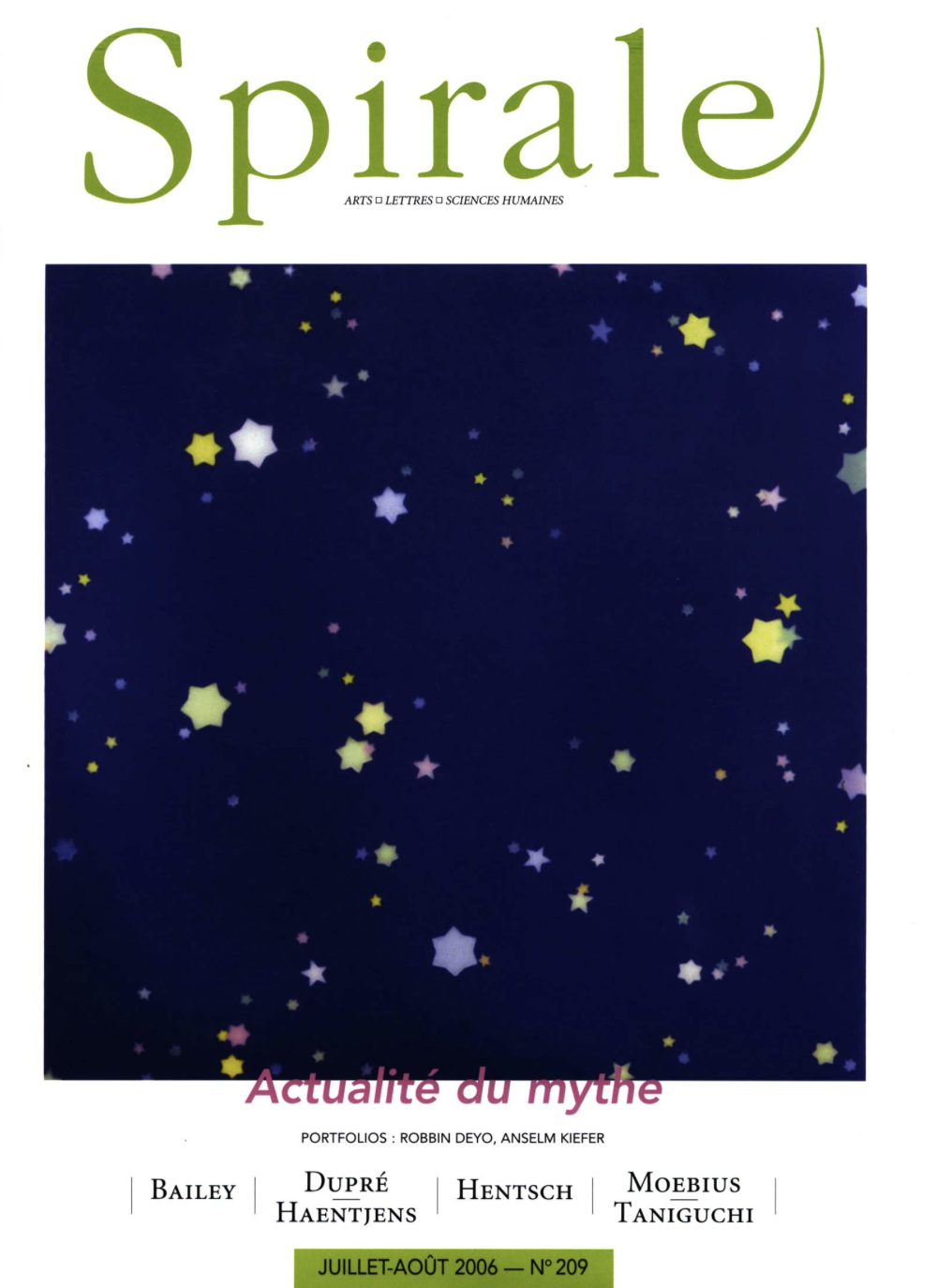209 / Actualité du mythe