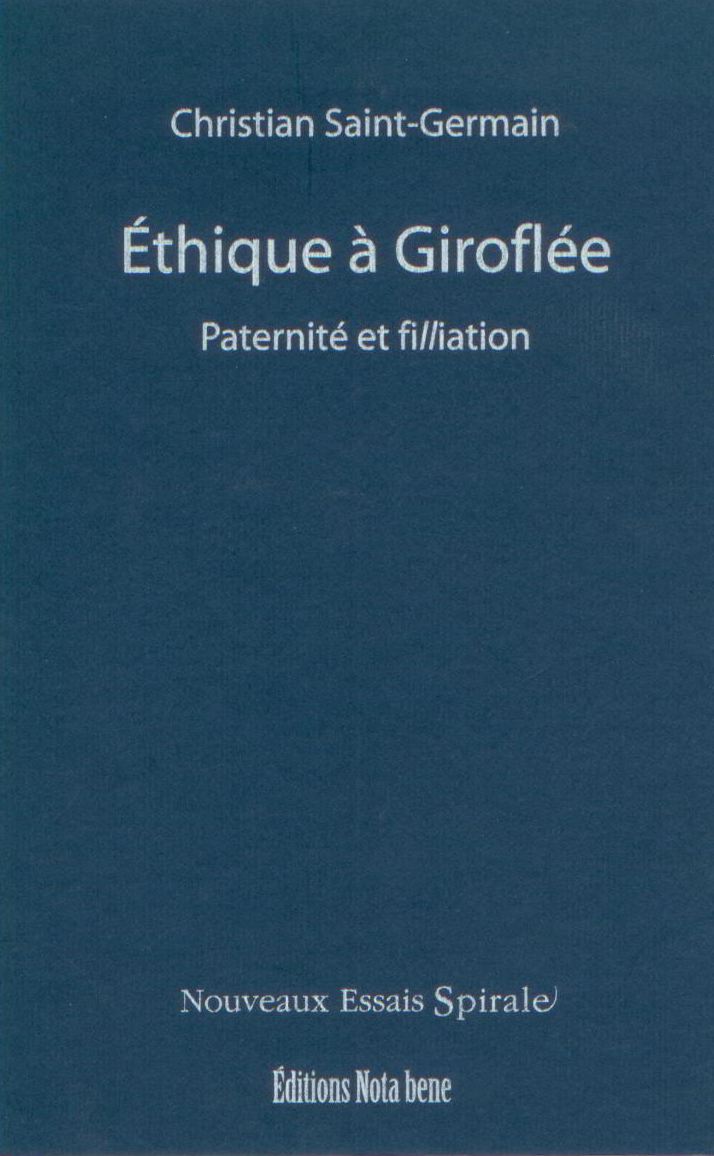 Éthique à Giroflée. Paternité et filliation