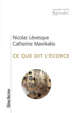 Ce que dit l’écorce